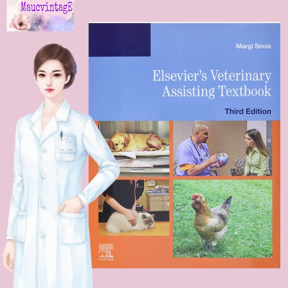 Elsevier's Veterinary Assisting Textbook